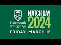 Match Day 2024 - Geisel School of Medicine at Dartmouth