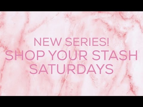 Shop Your Stash Saturdays with Sabrina announcement