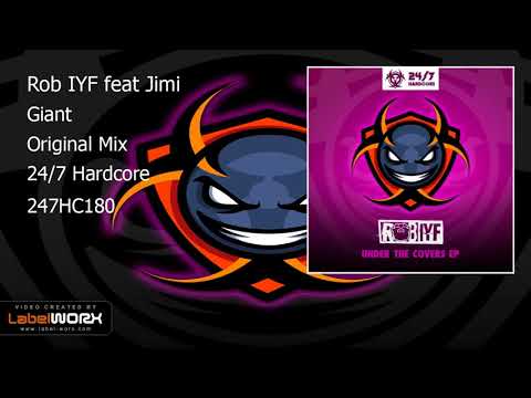 Rob IYF feat Jimi - Giant (Original Mix)