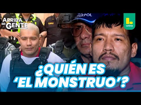 Who is 'The Monster', Peru's most dangerous criminal? | Up with My People