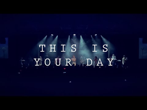 Video thumbnail for This Is Your Day (Live)
