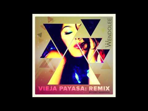 Wendolee Vieja Payasa "El Remix"