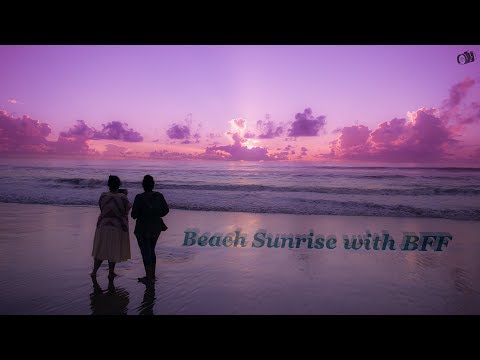 Beach Sunrise with BFF