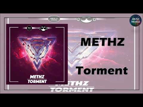 METHZ - Torment