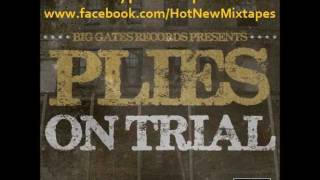 Plies - Slam It (Prod by Stunna Baby)