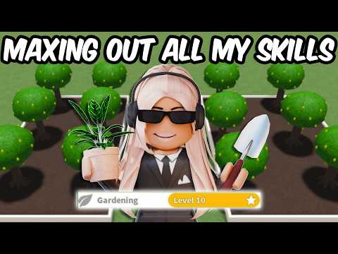 LEVELLING UP ALL MY BLOXBURG SKILLS