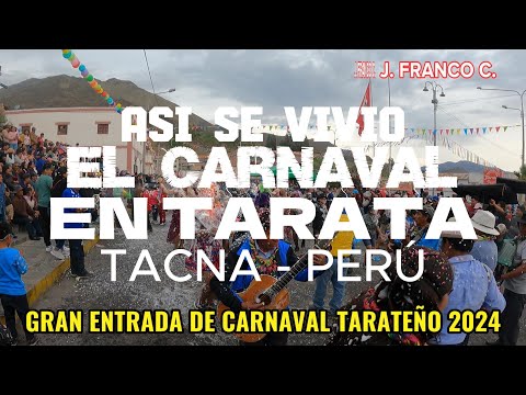 GRAN ENTRADA DE CARNAVAL TARATEÑO 2024