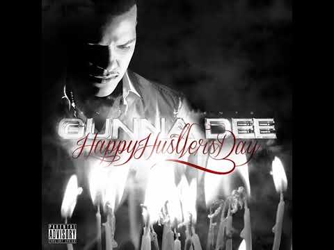Gunna Dee - Happy Hustlers Day [FULL ALBUM] [MIXTAPE] SN1