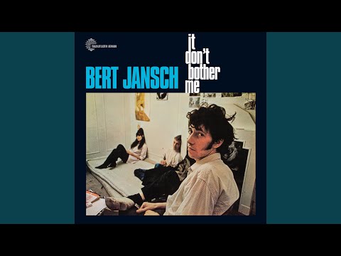 It Don't Bother Me (2015 Remaster)