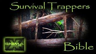 The Survival Trappers Bible Part 4 Large Timber Deadfall