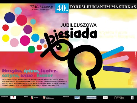 40 Forum Humanum Mazurkas - cała cz.2 - Biesiada z udziałem gwiazd sceny i estrady