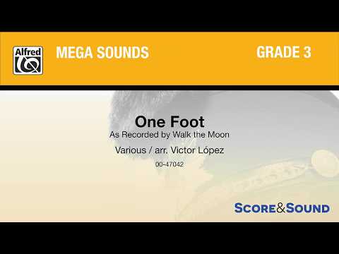 One Foot, arr. Victor López – Score & Sound