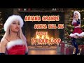 Ariana Grande Santa Tell Me Lyrics 10 Hour Loop