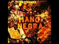 Mano Negra - Patchanka - 02 - Ronde de nuit