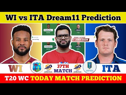 WI vs ITA Dream11 Prediction| WI vs ITA Today Match Prediction| T20 World Cup Match 37