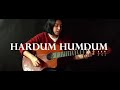 Hardum Humdum | Arijit, Pritam | Cover (Masha Islam)