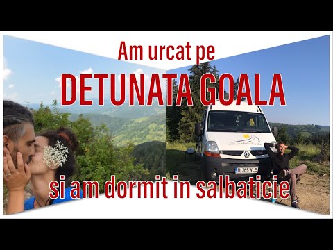 CUM E SA URCI PE DETUNATA GOALA SI SA DORMI IN SALBATICIE | Cu Autorulota in Romania [S2 E3]