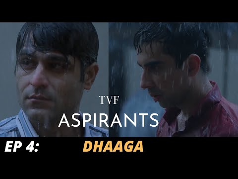 TVF's Aspirants Song | DHAAGA | Episode 4 | Plan B Kya Hai? | SONG