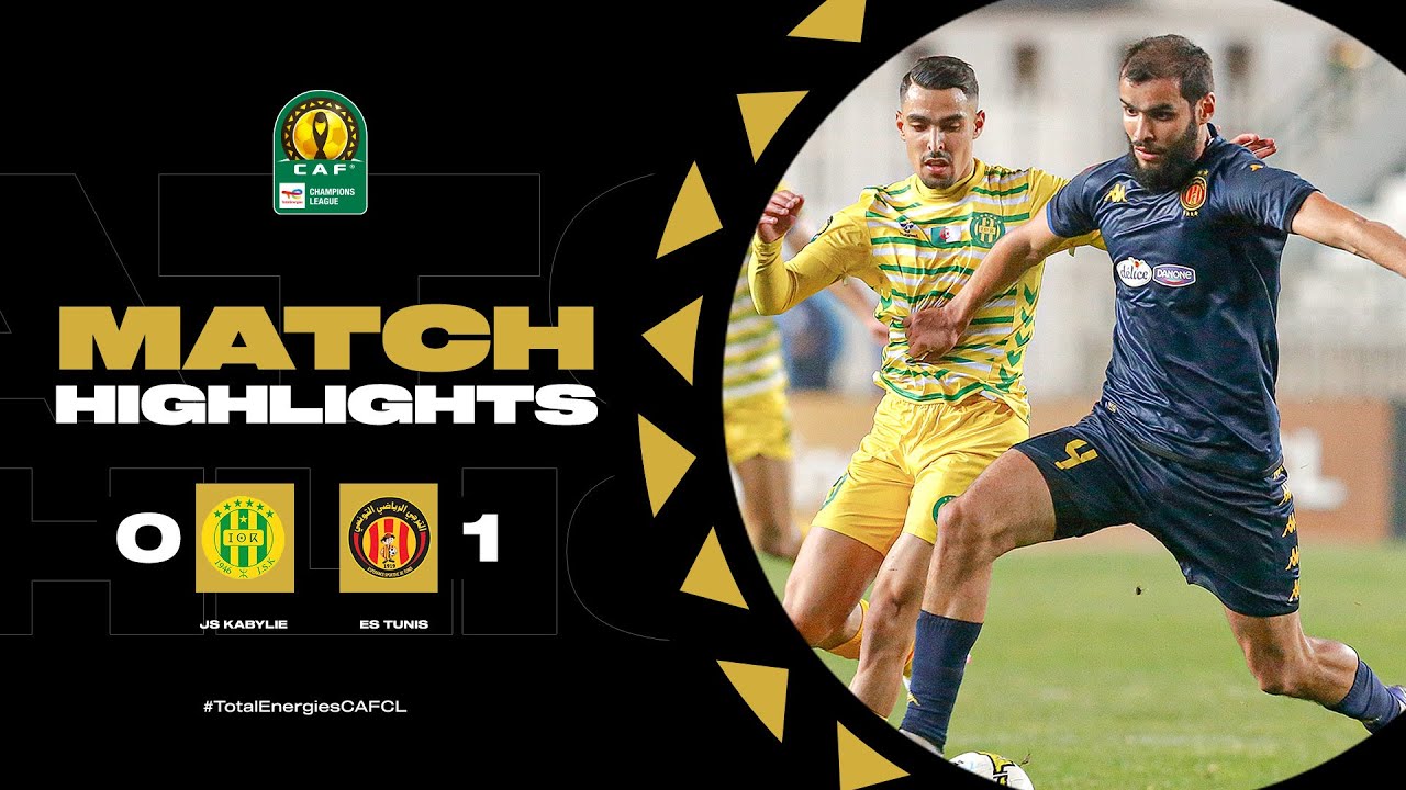 CAF Champions league | Quart de finale aller : JS Kabylie 0-1 ES Tunis