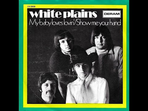 My Baby Loves Lovin' - White Plains