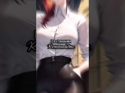 Top 10 Adult🔥 Manhwa/ Manga similar to A Wonderful🥵 New World [18+ Recommendations] #manhwa #shorts