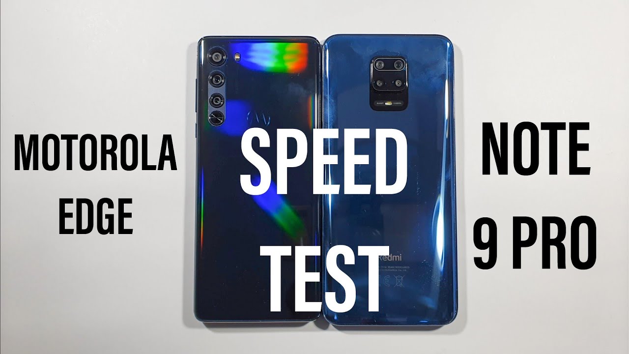 Motorola Edge vs Xiaomi Note 9 Pro Speed Test