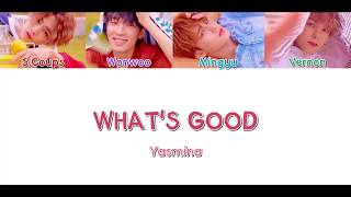 SEVENTEEN - What's Good sub esp + hangul + rom