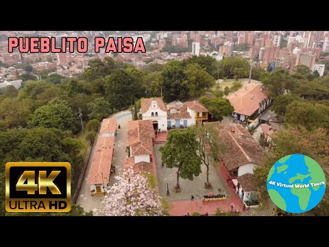 Pueblito Paisa | Medellin, Colombia | 4K Virtual World Tour