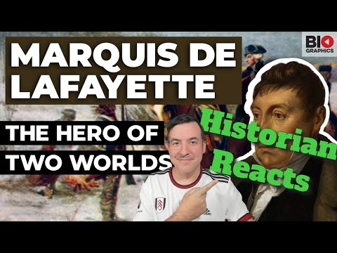 Marquis de Lafayette: The Hero of Two Worlds - Historian Reaction