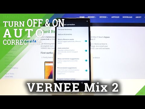 How to Enable / Disable Automatic Correction in Vernee Mix 2 – Access Predictive Text