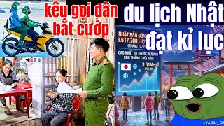 Du lịch Nhật đạt tầm cao dù Khựa giảm - CA Gia Lai kêu gọi dân cùng bắt cướp