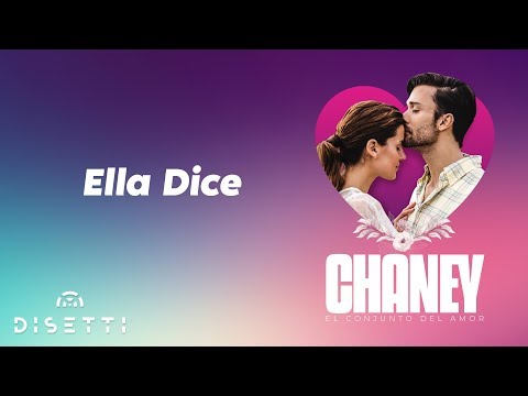 Conjunto Chaney - Ella Dice | Salsa Con Letra