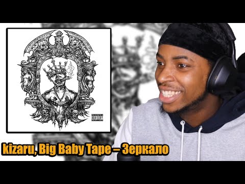 KennethOnline Reacts to kizaru, Big Baby Tape – Зеркало