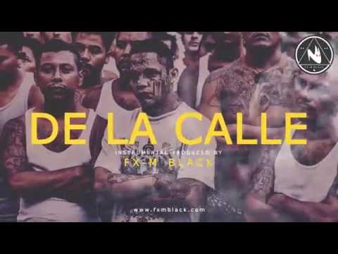 BASE DE RAP - “DE LA CALLE” - RAP BEAT HIP HOP INSTRUMENTAL (Prod. Fx-M Black)