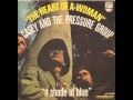 Casey & The Pressure Group - The Heart Of A Woman