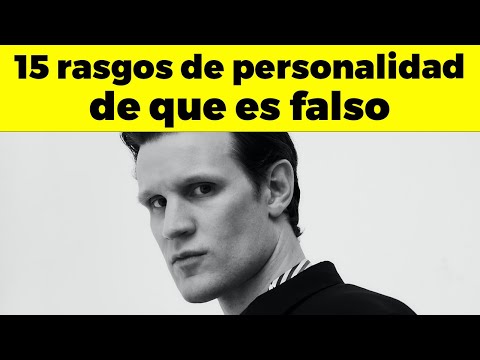 LA GENTE FALSA Que Quiere Aprovecharse de Ti tienen estos 15 rasgos de personalidad frecuentemente