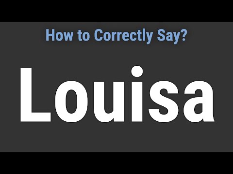 How to Pronounce Name Louisa (Correctly!)