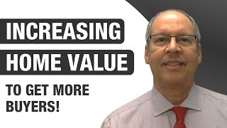 How to Maximize Your Home Value? | Real Estate Probate Process Tips