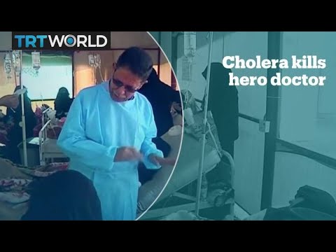 Yemeni doctor warns of 'disastrous' situation before dying of cholera