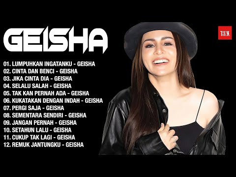 Kumpulan Lagu GEISHA Paling Hits (Lumpuhkan Ingatanku, Jika Cinta Dia) - Full Album
