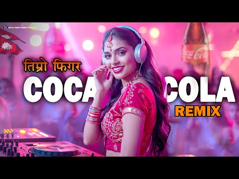 Timro Figure Coca Cola Remix 🔥 | Nepali Hit Song | Nepali Party Music