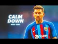 Lionel Messi • Calm Down - Rema & Selena Gomez • Skills & Goals | 2023