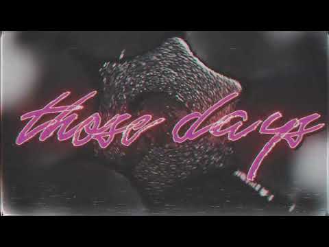 Nickelback - Those Days (Official Lyric Video)