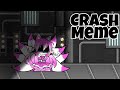 Crash Meme (Gacha life)