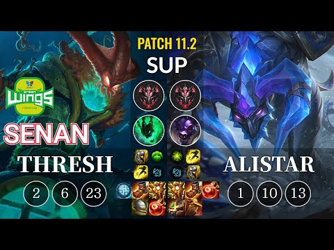 JAG Senan Thresh vs Alistar Sup - KR Patch 11.2