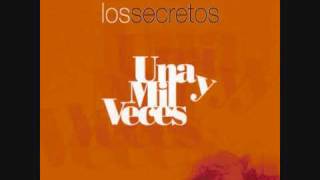 Los secretos - Llego la soledad.