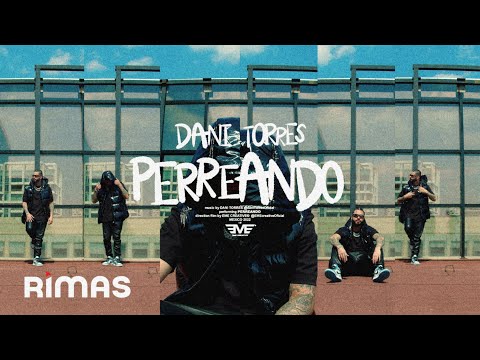 Dani Torres - Perreando (Official Video)