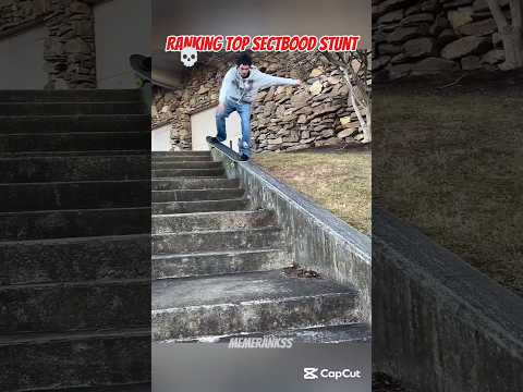 Ranking Top sectbood stunt (part 1)🤯