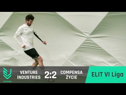 VENTURE INDUSTRIES 2:2 COMPENSA Życie - ELIT VI Liga [ZIMA 2019]
