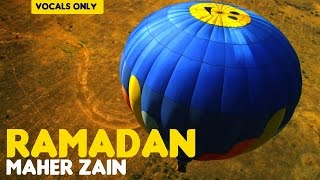 Download lagu Maher Zain - Ramadan (English Version) | Vocals Only (No Music) mp3 Download lagu Maher Zain - Ramadan (English Version) | Vocals Only (No Music) mp3